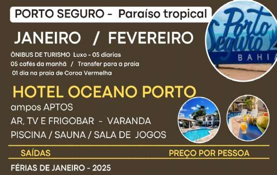 PORTO SEGURO -  FÉRIAS DE JANEIRO 2025